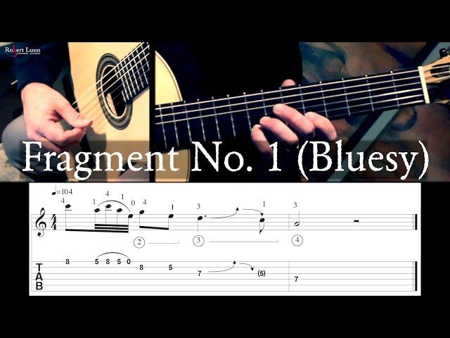 Fragment No. 1 (Bluesy) - Full Tutorial with TAB - Classical Guitar -