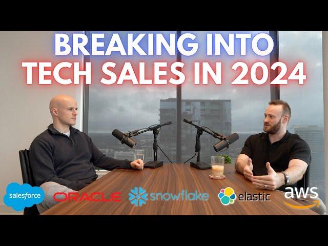 How We Would Break Into Tech Sales in 2024 | Higher Levels Podcast Episode 3