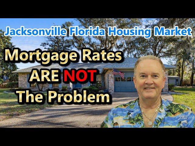 Jacksonville Florida HOUSING MARKET REPORT | Mortgage Rates Are Normal | s3w35