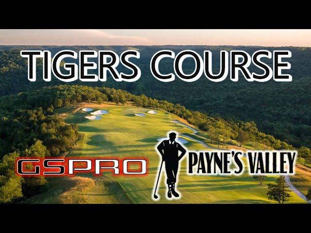 TIGER WOODS' COURSE on the GSPRO Simulator | PAYNE"S VALLEY