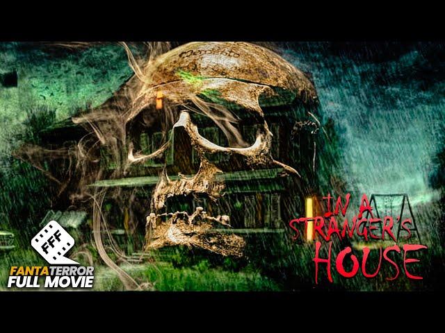 IN A STRANGER'S HOUSE | Full FOUND FOOTAGE HORROR Movie HD