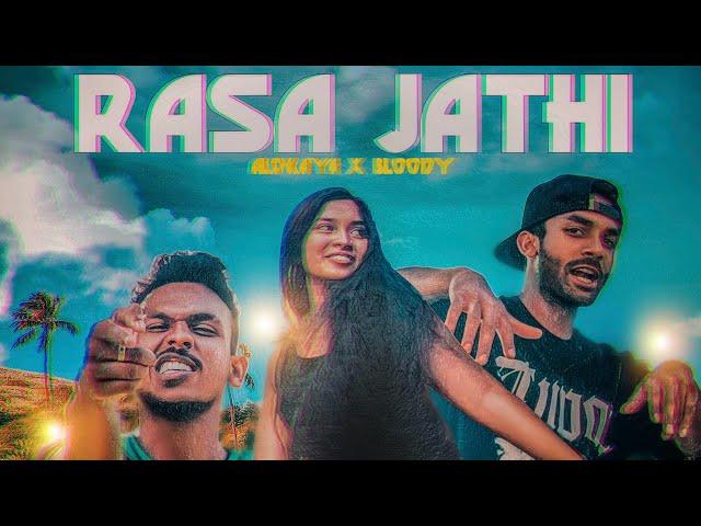 Bloody x Alokaya - Rasa Jathi (රස ජාති) | Official Music Video