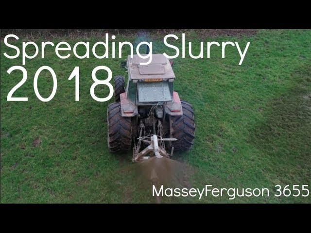 Spreading SLURRY 2018 /w Masseyferguson 3655 and splashplate