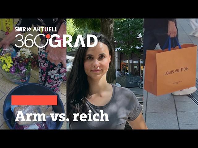 Zwischen Luxus und Not: Arm und reich in Stuttgart | SWR Aktuell 360 Grad