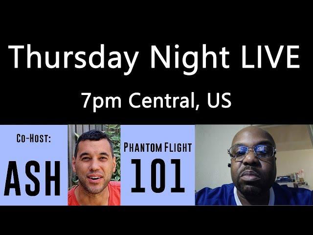 Ken Heron - TNL (Show #174) Phantom Flight 101 and DroningOn