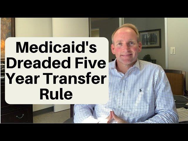 What’s With This 5 Year Medicaid Rule?