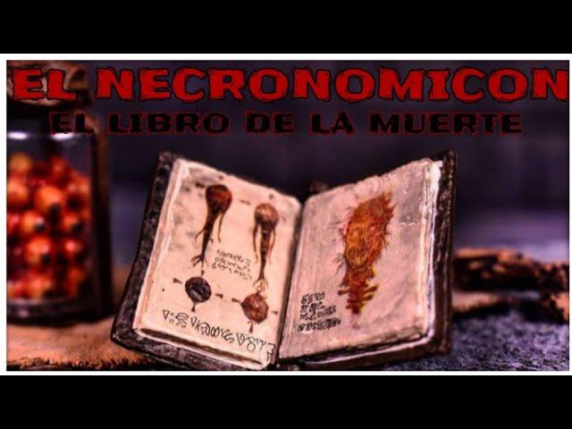 El libro maldito más peligroso del mundo. - El Necronomicón - El reportero oculto