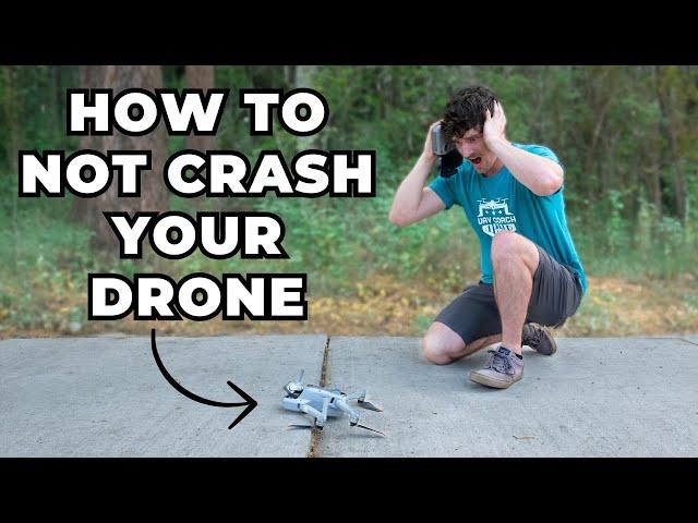 4 Tips to NOT CRASH Your Drone!