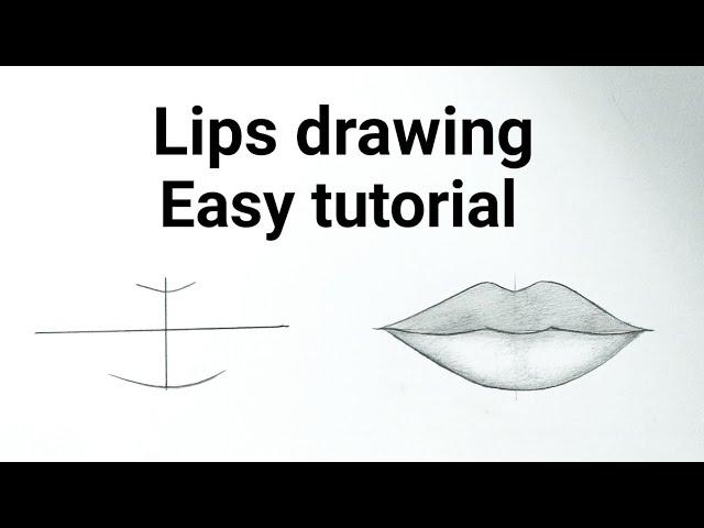 How to draw lips easy step by step for beginners Drawing lips easy drawing tutorials for beginners
