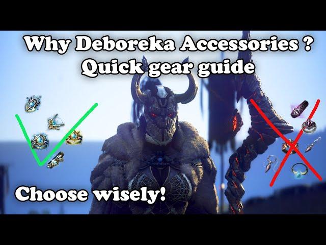 BDO | Why Deborekas ? explained | Quick gear guide, season grad to 730 GS