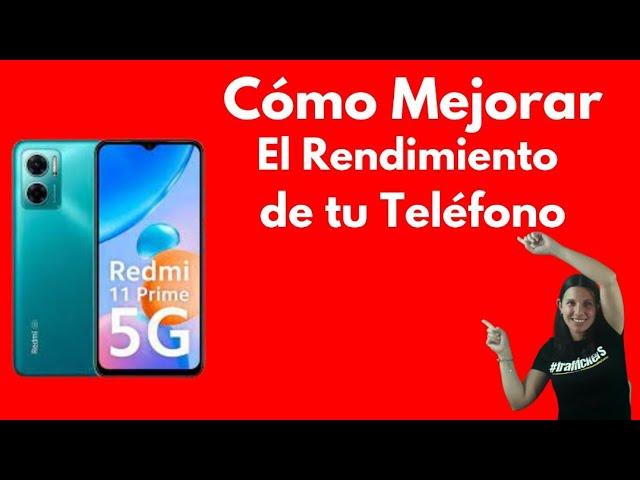 3 Trucos para Mejorar en un 100% el Rendimiento de tu Teléfono