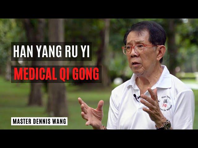 Han Yang Ru Yi • Medical Qi Gong -  Exclusive interview with Master Dennis Wang