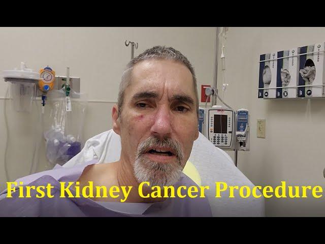 Back Home from my first Kidney Cancer Procedure (My Journey has begun)