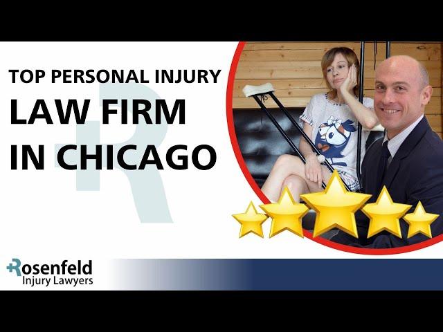 PERSONAL INJURY LAW FIRM CHICAGO IL (Top Personal Injury Lawyer)