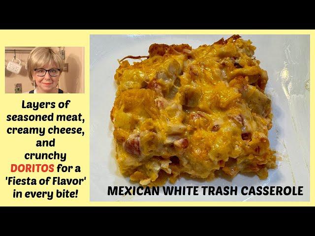 MEXICAN WHITE TRASH CASSEROLE. Perfect when you have no Thanksgiving leftovers! Easy and delicious!