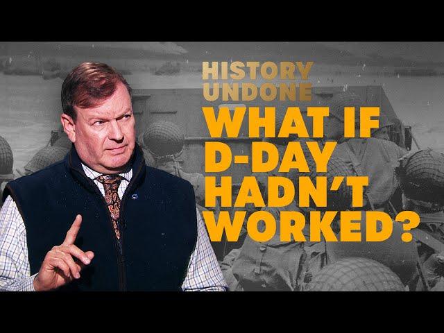 WW2 Wouldn't End Until 1947 - What If D-Day Had Failed? | History Undone