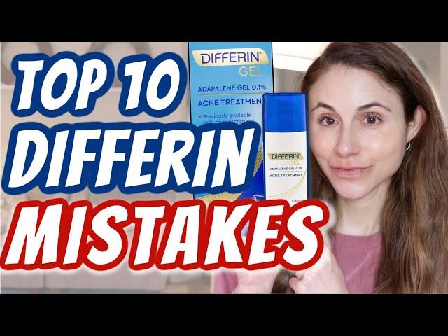 TOP 10 DIFFERIN GEL MISTAKES| Dr Dray