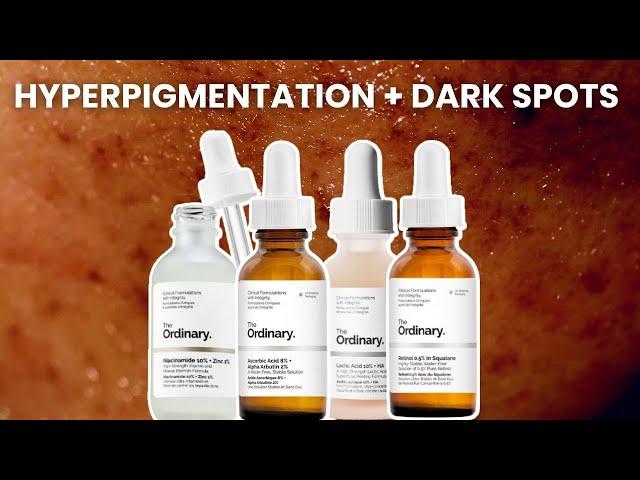 Top 4 Ordinary Skincare for Hyperpigmentation | Morning + Evening Routine