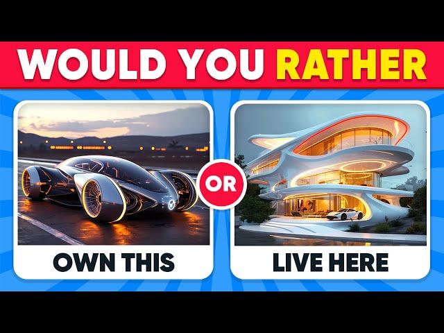 Would You Rather - Futuristic Luxury Life Edition  Daily Quiz