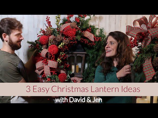 Three Ways to Decorate a Lantern for Christmas (2020)