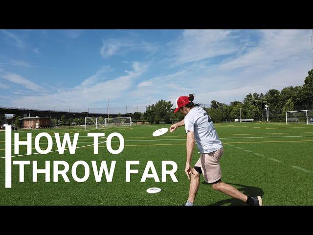 How To Throw Far in Ultimate Frisbee