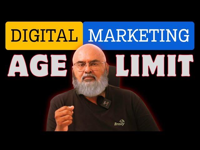 Does Digital Marketing Have an Age Limit in 2024?