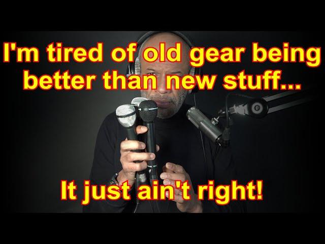 Are Old Microphones Better Than New??