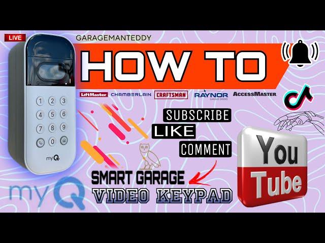 How To install MyQ Smart Video Garage Keypad DIY