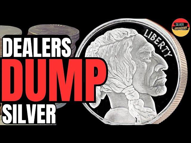 Dealers DUMPING THEIR SILVER  … unthinkable!