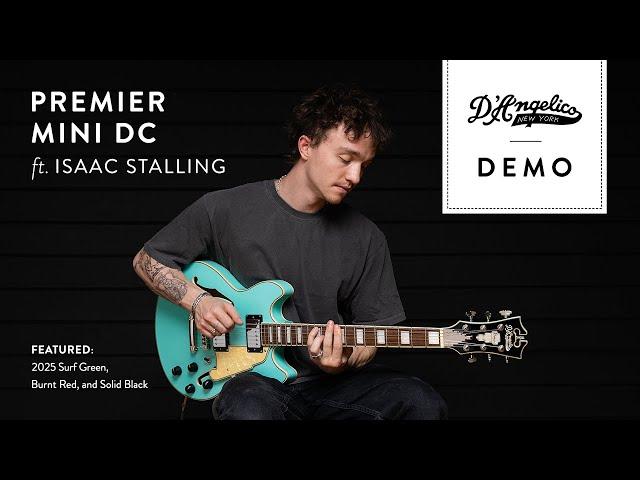 Premier Mini DC Demo with Isaac Stalling | D'Angelico Guitars