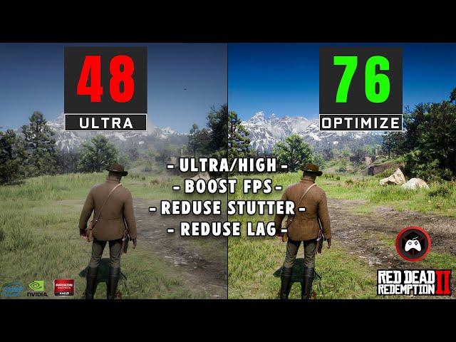 Red Dead Redemption 2 : Ultra/ High Optimize Settings