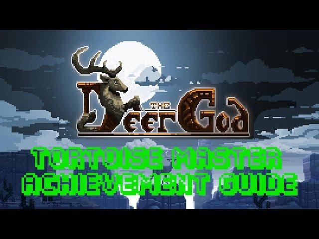 The Deer God | Tortoise Master Achievement Guide