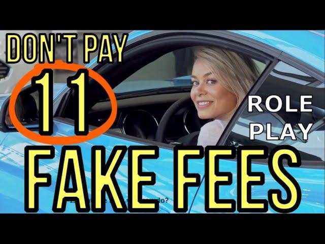 HOW TO AVOID PAYING 11 FAKE FEES in 2024 (ROLE PLAY) AT CAR DEALERS ! The Homework Guy Kevin Hunter