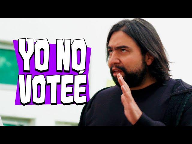 YO NO VOTÉ