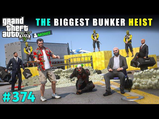 BILLION DOLLAR HEIST FROM MAFIA BUNKER | GTA V GAMEPLAY #374