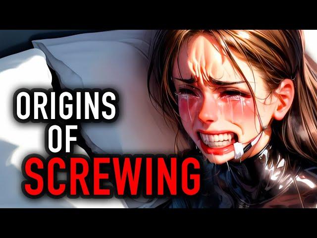 The ENTIRE History Of Screwing | Documentary