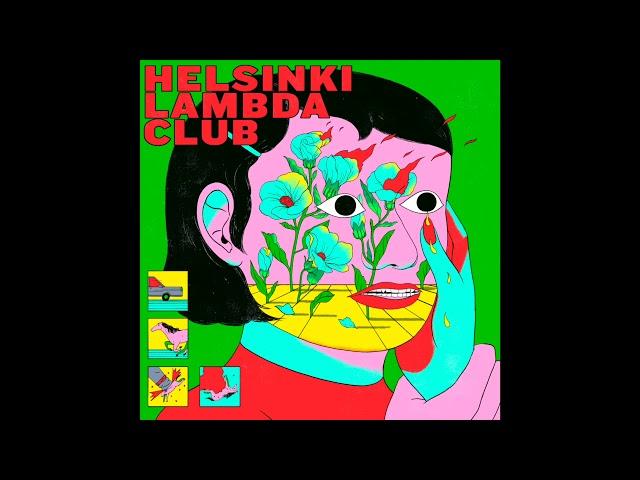 Good News Is Bad News(Official Audio) − Helsinki Lambda Club