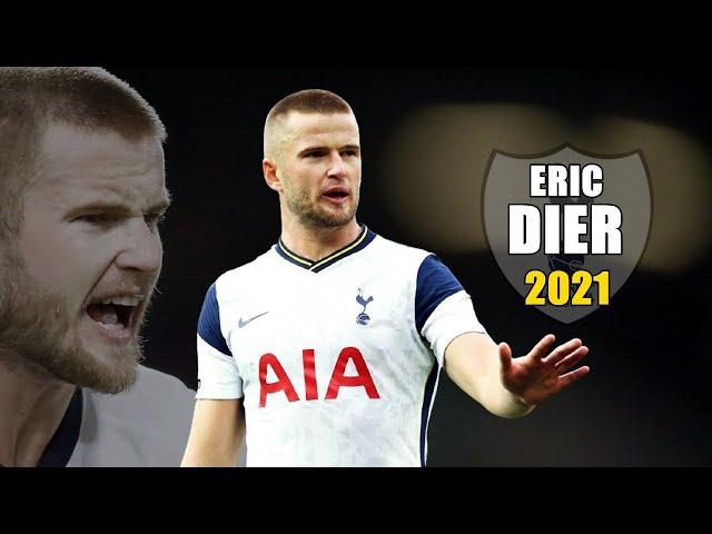 Eric Dier 2021 ● Amazing Defending Skills | HD