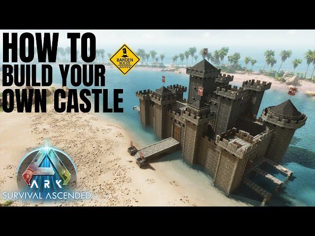 Ark Ascended: Build Your Own Castle (Tutorial/ No Mods)