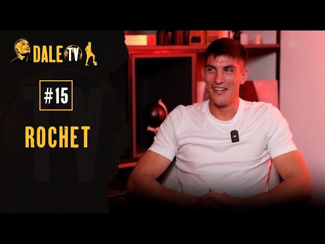 DALE TV EP #15 - Rochet