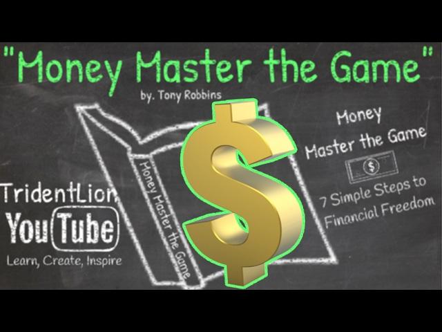 Money Master the Game by Tony Robbins Summary Easily Explained!!!