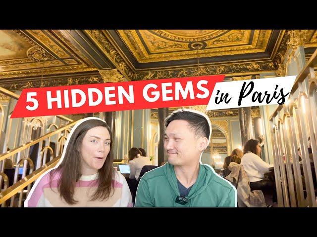 5 Hidden Gems in Paris | Travel Guide & Tips