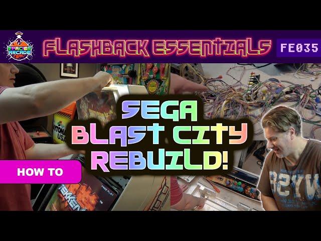 FE035 - Sega Blast City Rebuild