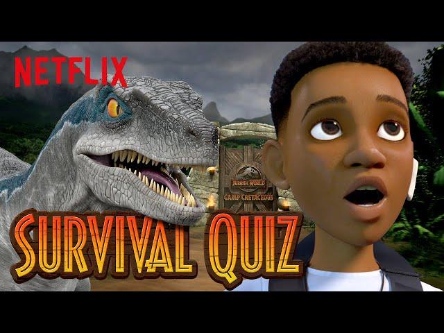 Jurassic World Camp Cretaceous Survival Quiz | Netflix After School