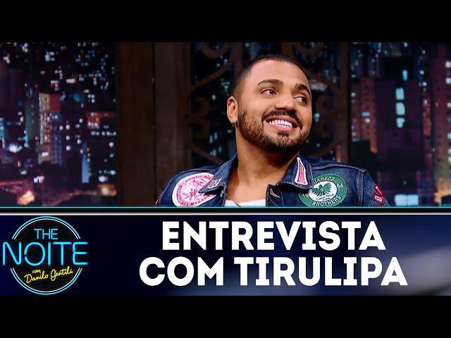 Entrevista com Tirullipa | The Noite (04/04/18)