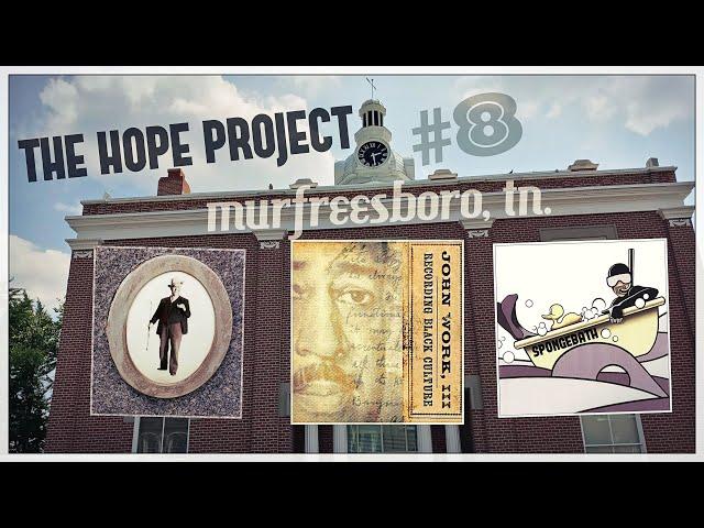 THE HOPE PROJECT #8 MURFREESBORO, TN.