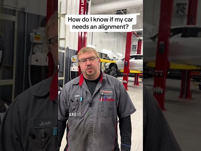 How to know if your car needs an alignment  