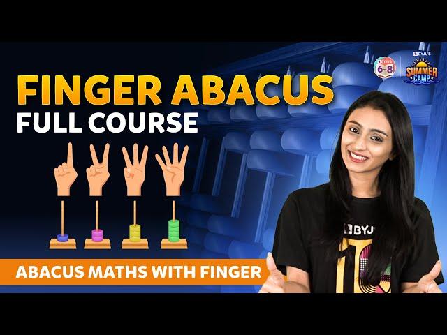 Finger Abacus Part 1 Full Course-Abacus Maths With Finger | SUMMER CAMP 2023 |