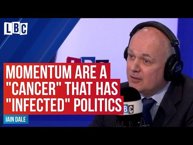 Iain Duncan Smith accuses Momentum of being a "cancer" that has "infected" modern politics