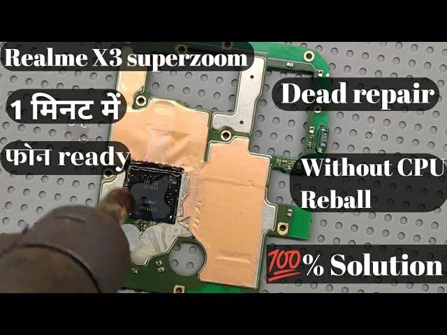 Realme X3 superzoom dead repair solution how to fix #realme X3 superzoom CPU #repair #solution